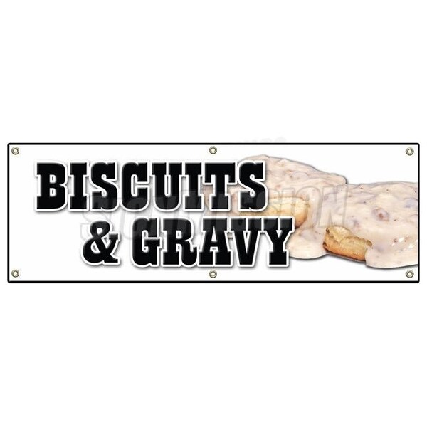 Biscuits & Gravy Banner Heavy Duty 13 Oz Vinyl with Grommets